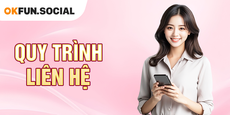 Khi nào nên liên hệ OKFUN?